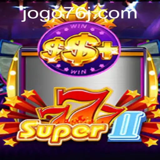 Super777II: Descubra o Jogo do Momento